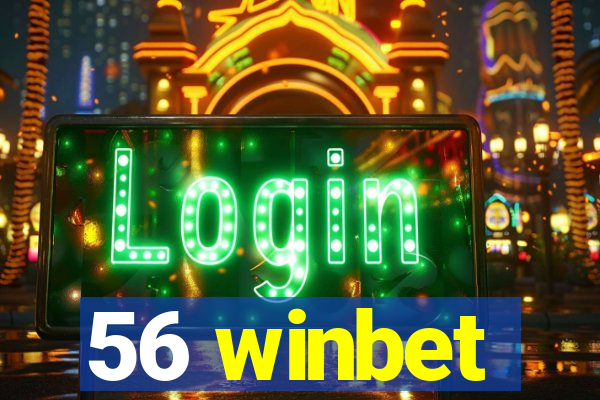 56 winbet